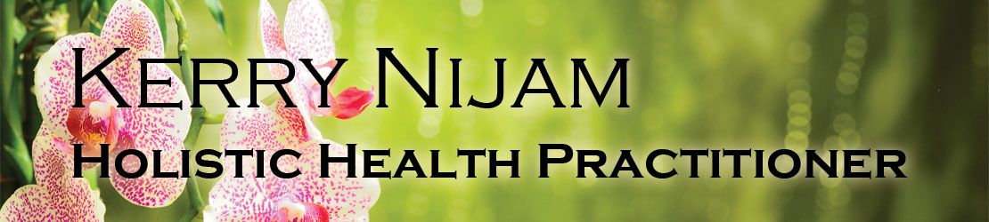 Kerry Nijam - Holistic Health Practitioner